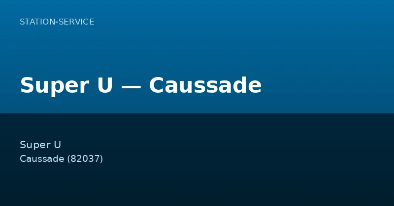 Super U — Caussade