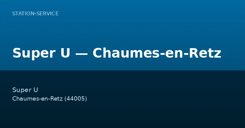 Super U — Chaumes-en-Retz