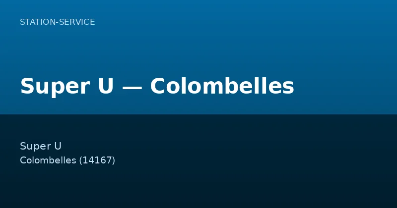 Super U — Colombelles