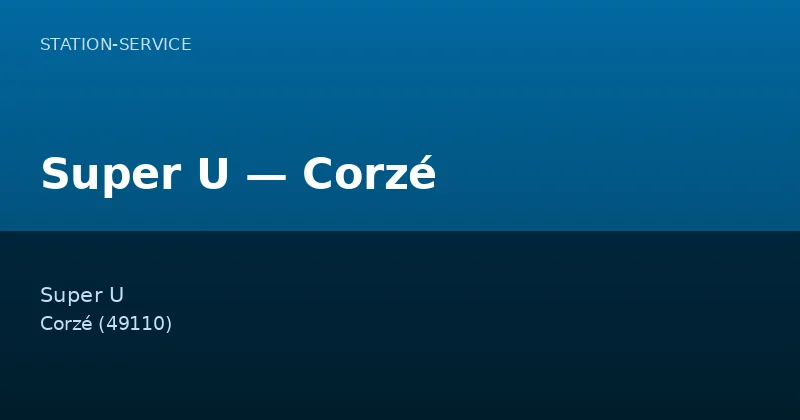 Super U — Corzé
