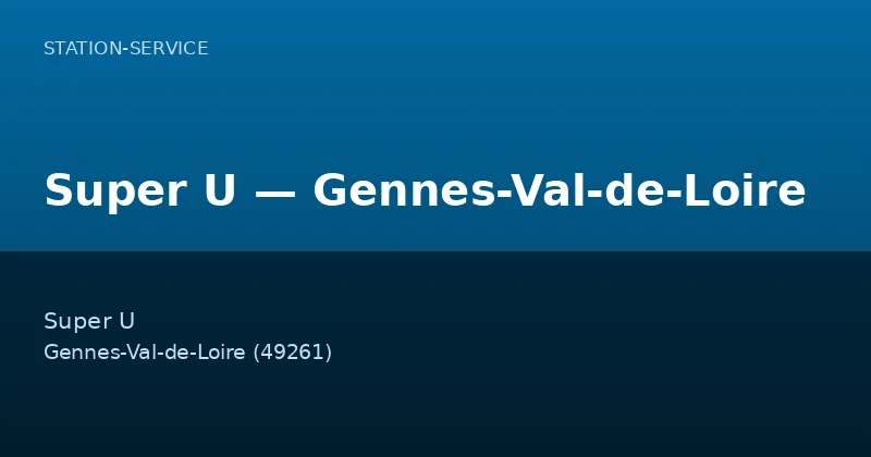 Super U — Gennes-Val-de-Loire