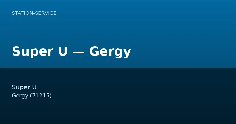 Super U — Gergy