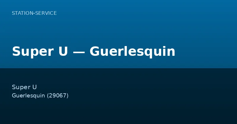 Super U — Guerlesquin