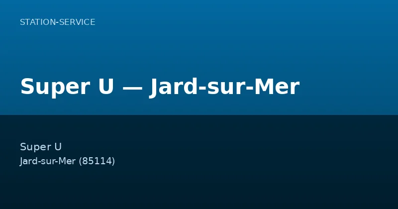 Super U — Jard-sur-Mer