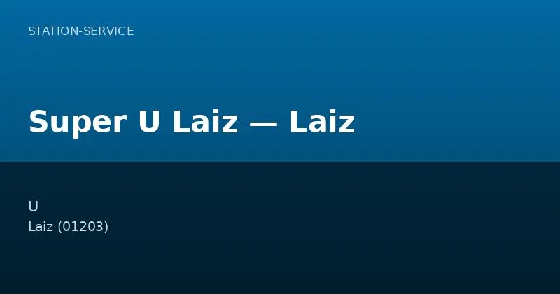 Super U Laiz — Laiz