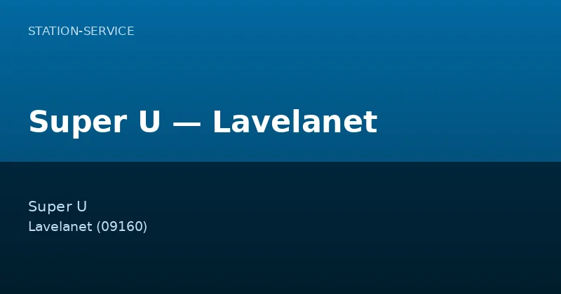 Super U — Lavelanet