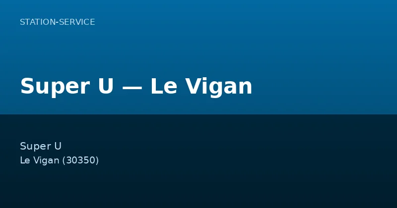Super U — Le Vigan