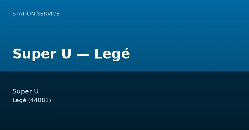 Super U — Legé