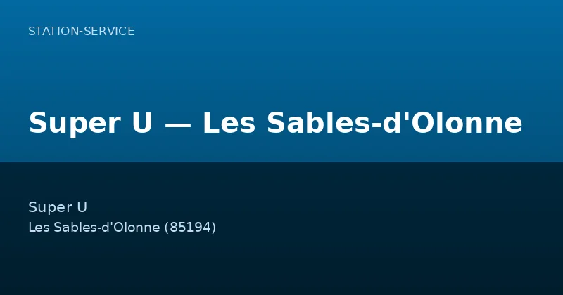 Super U — Les Sables-d'Olonne