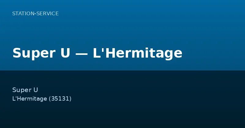 Super U — L'Hermitage