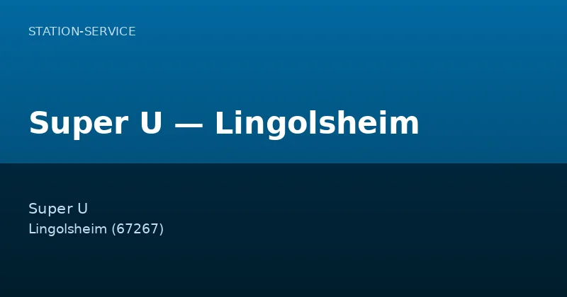 Super U — Lingolsheim