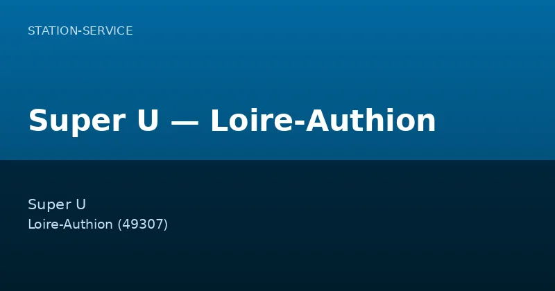 Super U — Loire-Authion