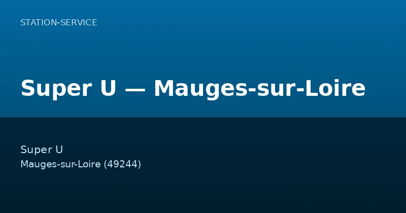 Super U — Mauges-sur-Loire