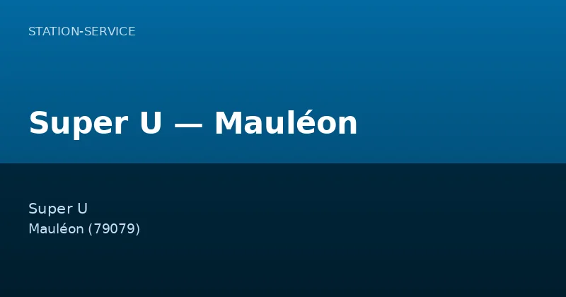 Super U — Mauléon