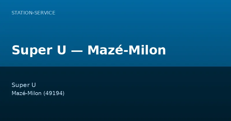 Super U — Mazé-Milon