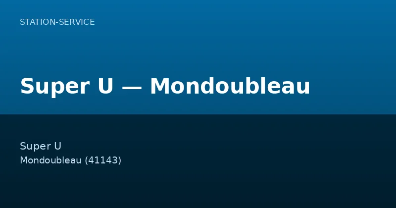 Super U — Mondoubleau