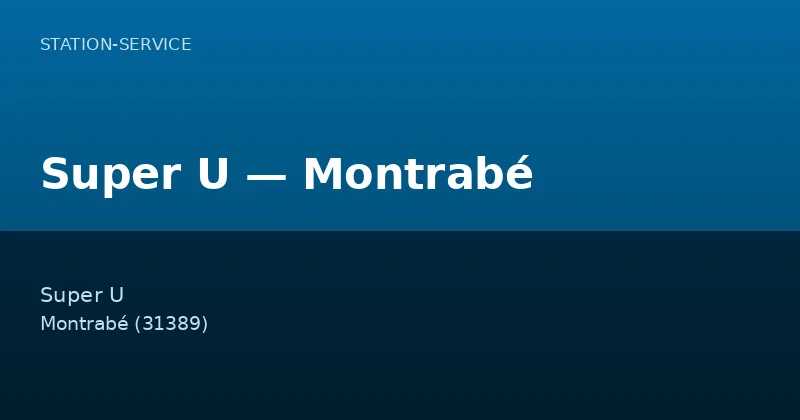Super U — Montrabé