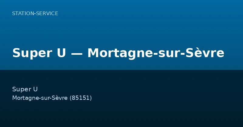 Super U — Mortagne-sur-Sèvre