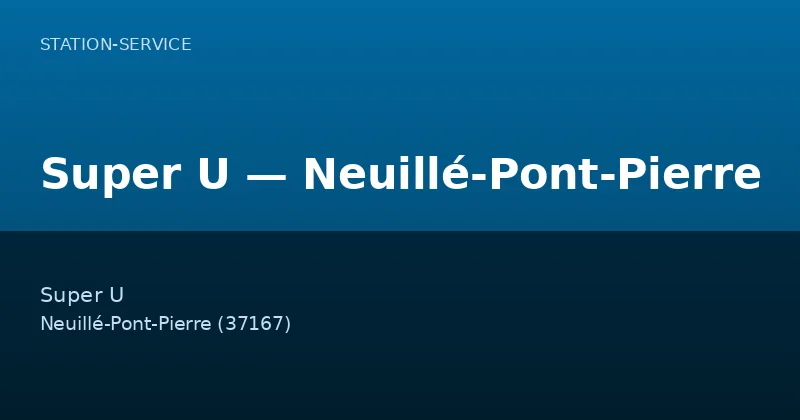 Super U — Neuillé-Pont-Pierre