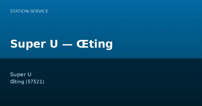 Super U — Œting