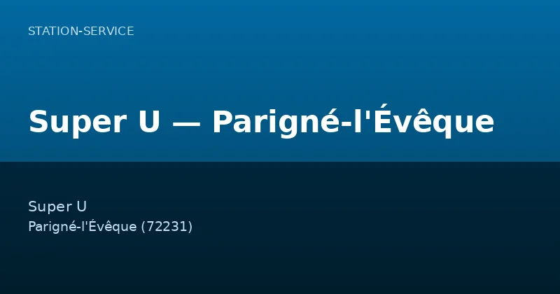 Super U — Parigné-l'Évêque