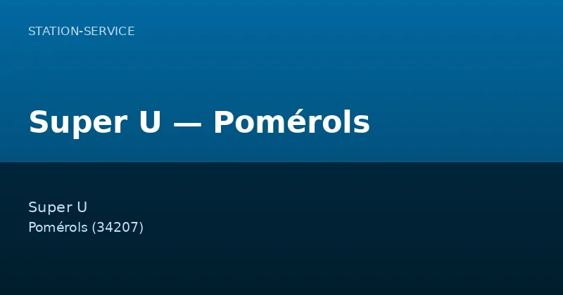 Super U — Pomérols