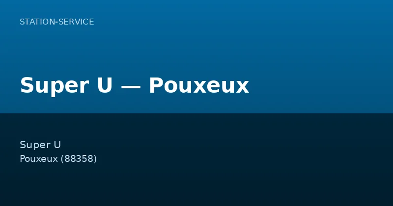 Super U — Pouxeux