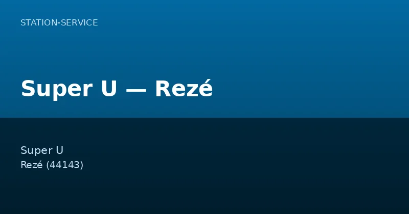 Super U — Rezé