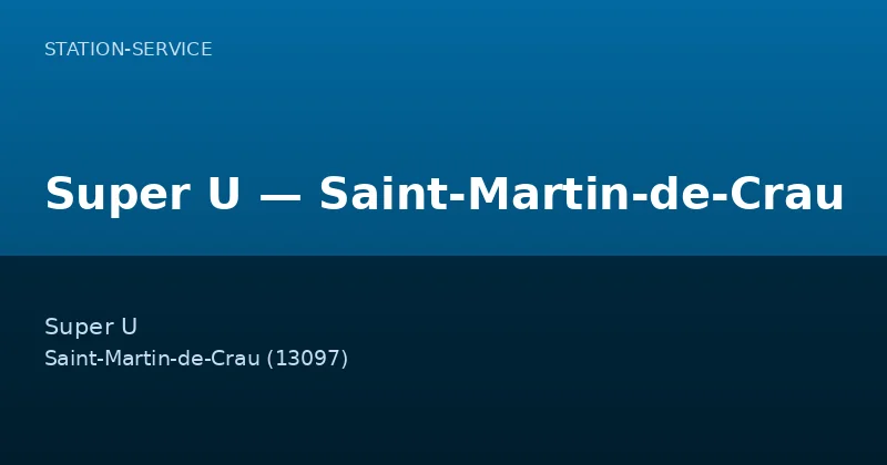 Super U — Saint-Martin-de-Crau