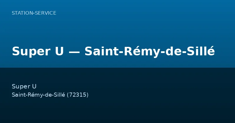 Super U — Saint-Rémy-de-Sillé