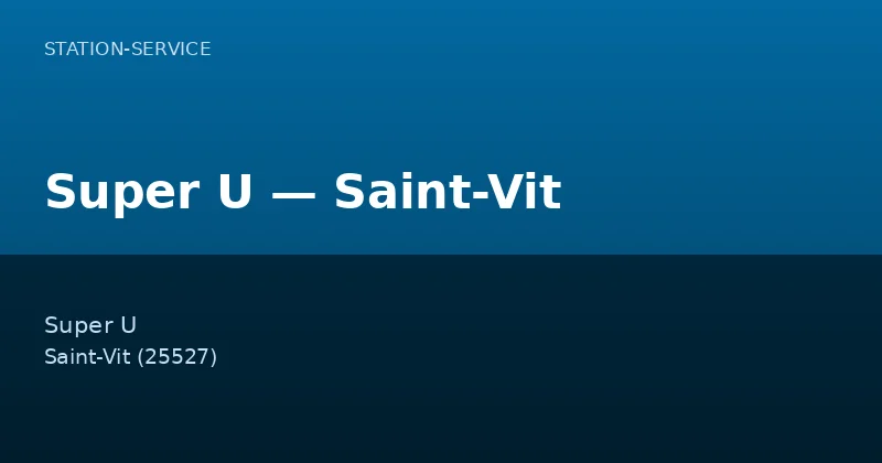 Super U — Saint-Vit