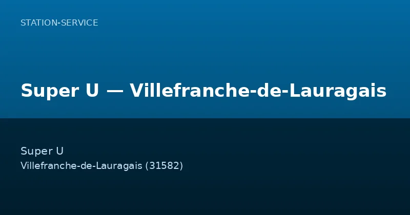 Super U — Villefranche-de-Lauragais