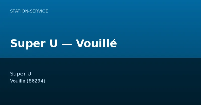 Super U — Vouillé