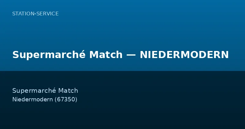 Supermarché Match — NIEDERMODERN