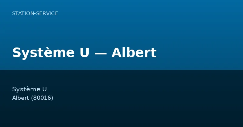 Système U — Albert