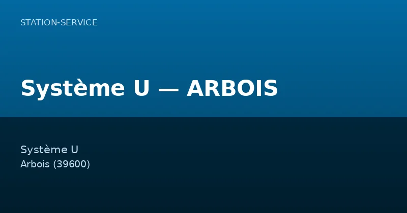 Système U — ARBOIS