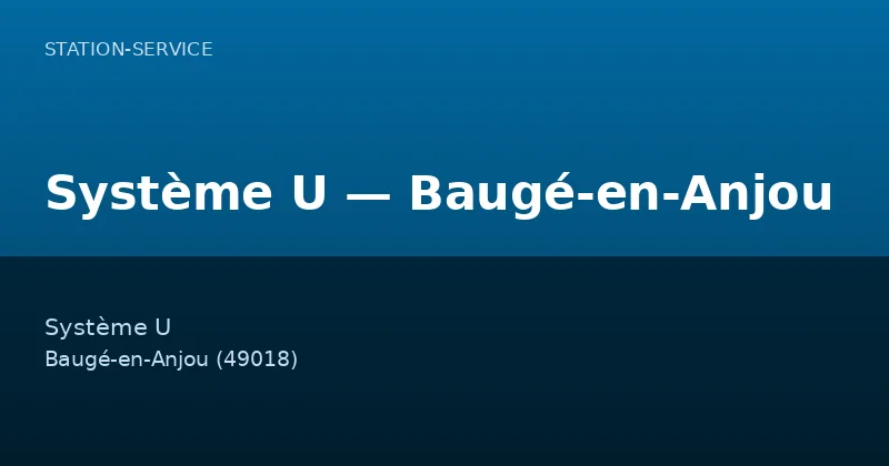 Système U — Baugé-en-Anjou