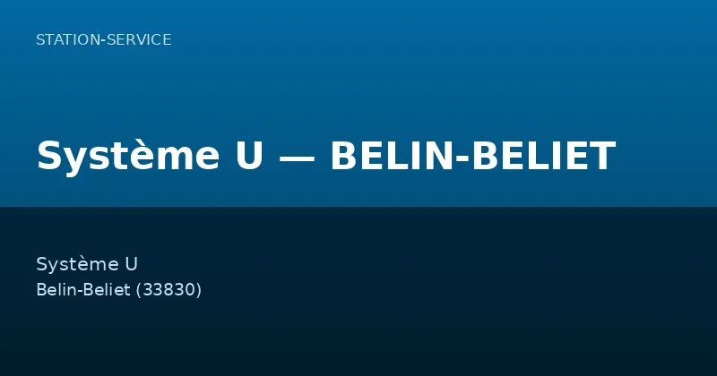 Système U — BELIN-BELIET
