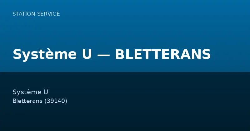 Système U — BLETTERANS