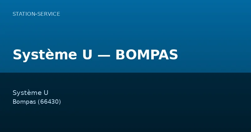 Système U — BOMPAS