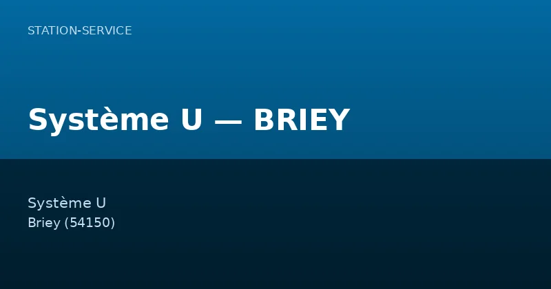 Système U — BRIEY