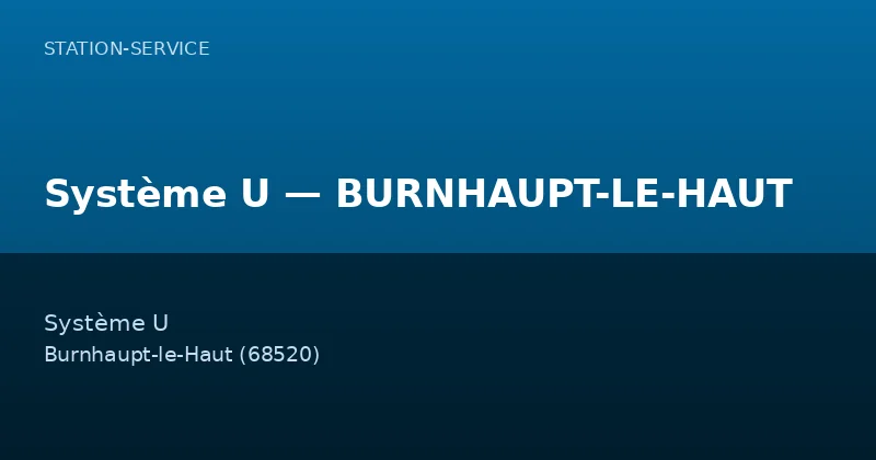 Système U — BURNHAUPT-LE-HAUT