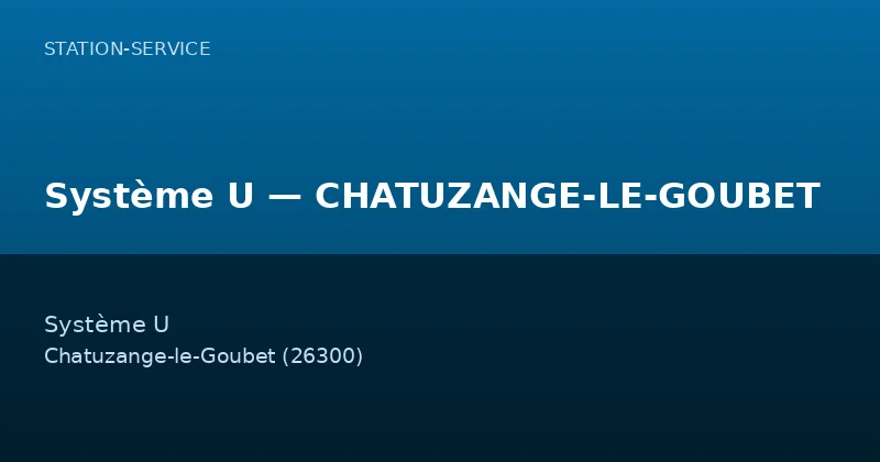Système U — CHATUZANGE-LE-GOUBET