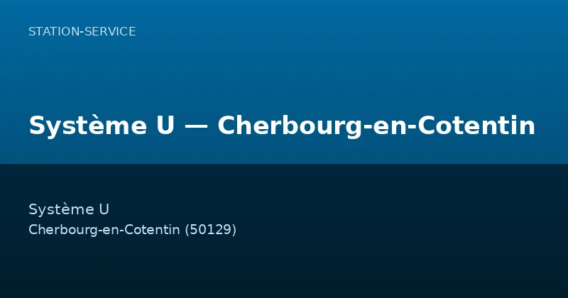 Système U — Cherbourg-en-Cotentin
