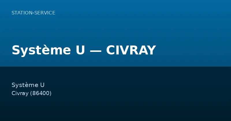 Système U — CIVRAY