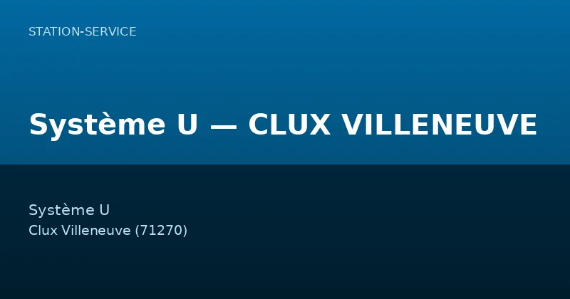 Système U — CLUX VILLENEUVE