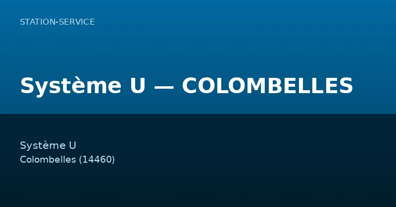 Système U — COLOMBELLES