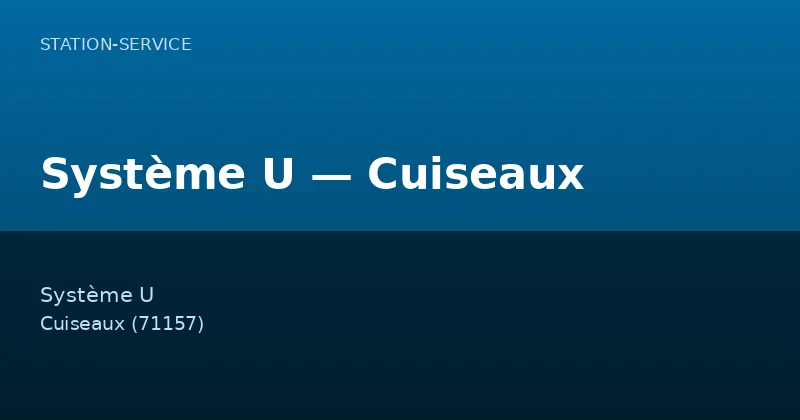 Système U — Cuiseaux