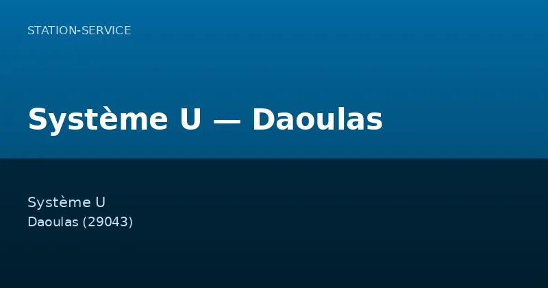 Système U — Daoulas