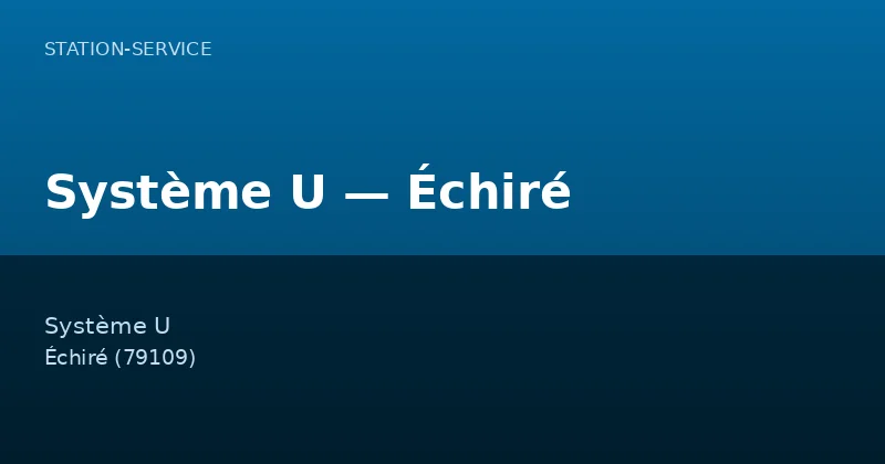 Système U — Échiré